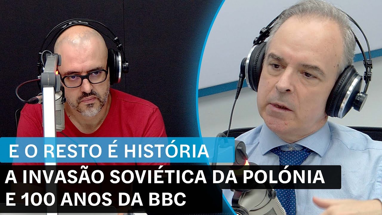 E o Resto é História: A invasão soviética da Polónia e os 100 anos da BBC