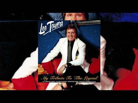 Lee Towers - Always On My Mind (My Tribute To The Legend)