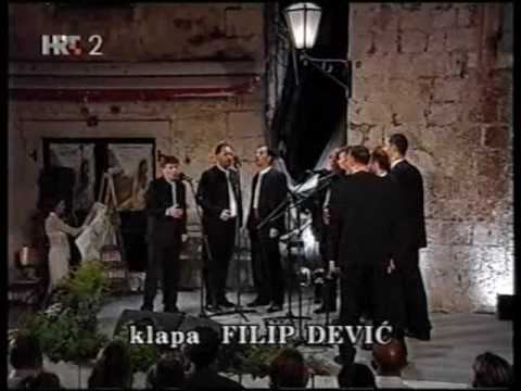Ako si ljubo pošla spat - klapa Filip Dević - FDK 2004