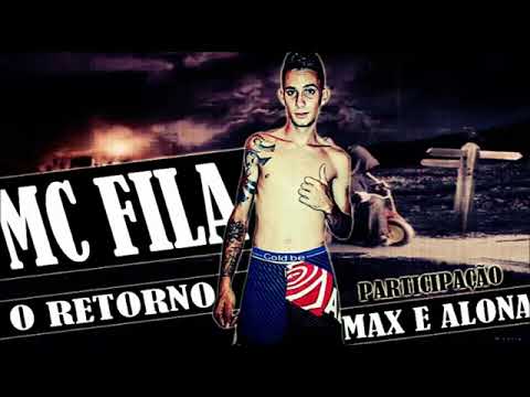 MC FILA DL - O RETORNO