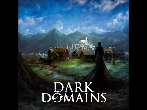 Dark Domains 2nd Edition Review