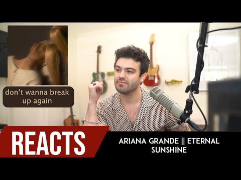 Producer Reacts to Ariana Grande Album || Eternal Sunshine