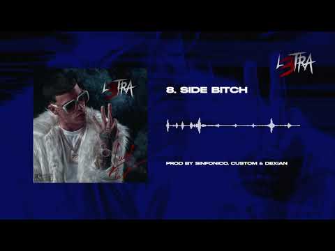 Luar La L - Side Bitch (Audio Cover) L3TRA 💿