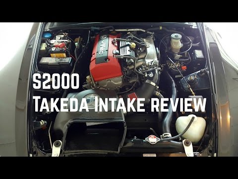 Takeda Intake Review & K&N FIPK Comparison honda s2000