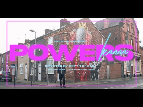 Kanna - Powers (Official Music Video)