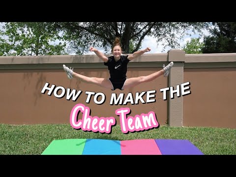 How to Make the High School Cheer Team (BEST TIPS)