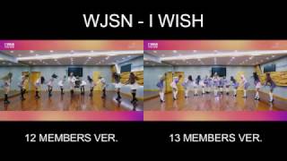 [Dance Practice] WJSN/COSMIC GIRLS - I WISH (12 MEMBERS vs 13 MEMBERS VER.)