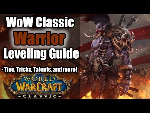 WoW Classic: Warrior Leveling Guide! | Tips, Tricks, Talents, Techniques, and more!