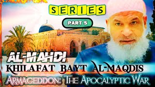 Download lagu 🔴  Al-Mahdi & Khilafat Bayt Al-Maqdis Part 5 | Armageddon: The Apocalyptic War | KarimAbuZaid mp3
