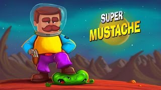 Super Mustache video thumbnail