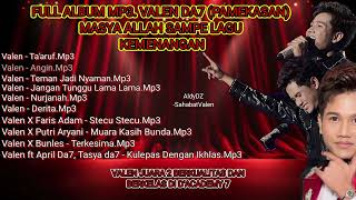 Download lagu FULL ALBUM MP3 ‼️ KUMPULAN LAGU VALEN DA7 (PAMEKASAN) SAMPE KEMENANGAN ‼️ MASHA ALLAH. KEREN SEMUA! mp3