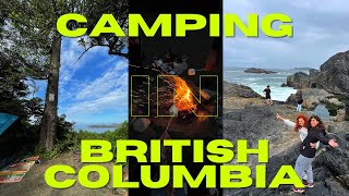 Going Camping for the FIRST TIME!! British Columbia | Vlog