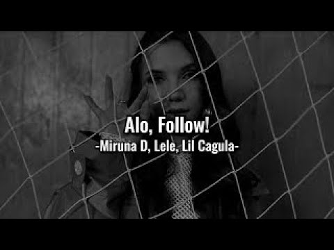 Alo, Follow! (Bass Boosted) - MirunaDiaconescu & Lele & Lil Cagula
