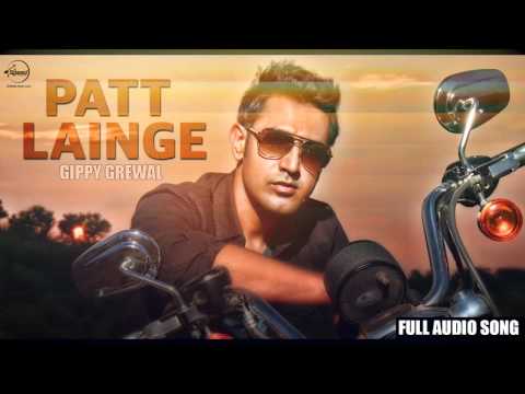 Patt Lainge (Audio Song) - Desi Rockstar 2 - Gippy Grewal Feat.Neha Kakkar | Dr.Zeus | Speed Records