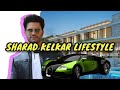 Sharad Kelkar Biography - Lifestyle 2020