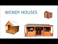 Wendy Houses George