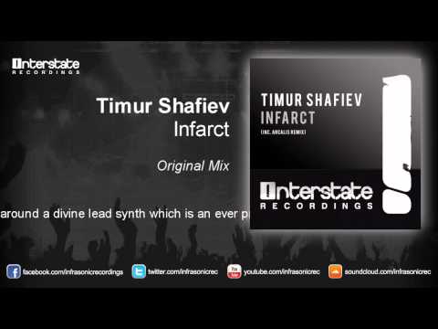 Timur Shafiev - Infarct (Original Mix)