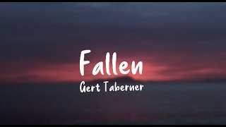 Fallen - Gent Taberner (Lyrics)