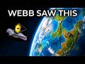 The Earth Had Another Owner Before Us And Webb Found Proof