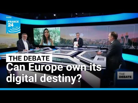 Can Europe own its digital destiny? EU unveils tech sovereignty roadmap &bull; FRANCE 24 English