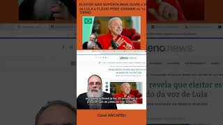 ELEITOR NÃO SUPORTA MAIS OUVIR a VOZ do LULA e FLÁVIO PODE GANHAR no 1o TURNO