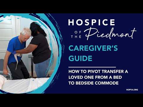 How to Pivot Transfer a Loved One from a Bed to Bedside Commode