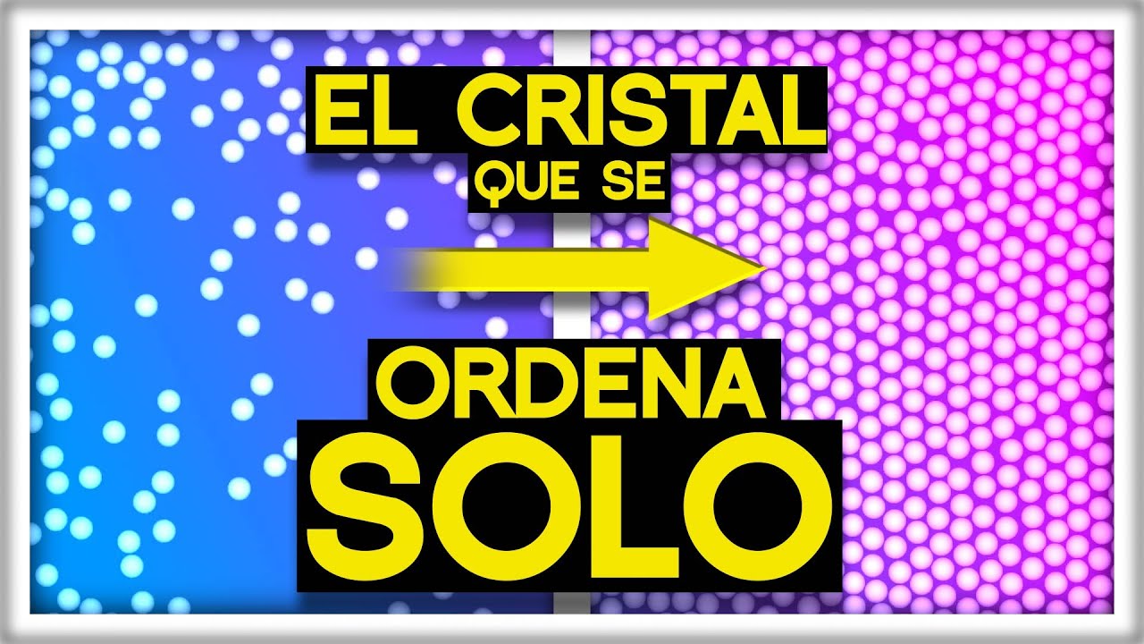 El Cristal que se Alimenta de Entropía | ¿Qué es la Entropía?