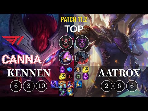 T1 Canna Kennen vs Aatrox Top - KR Patch 11.2