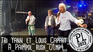 TRI YANN ET LOUIS CAPART [MARIE-JEANNE GABRIELLE] À PAIMPOL / Chant de Marin - 11 août 2013