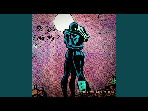 Do You Love Me (Instrumental)