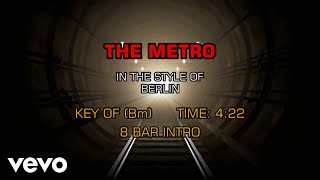 Download lagu Berlin - The Metro (Karaoke) mp3 Download lagu Berlin - The Metro (Karaoke) mp3