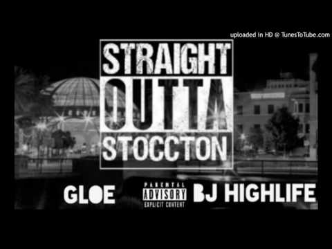 BJ HighLife x Gloe - My Lil Niggaz