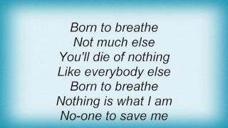 Front 242 - Born To Breathe Lyrics