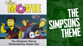 Green Day | The Simpsons Theme | The Simpsons Movie, 2007