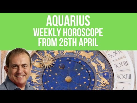 Aquarius Weekly Horoscope from 26th April 2021