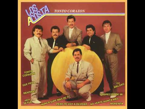 Los acosta - tonto corazón