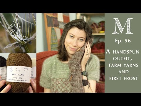 Marina Skua Ep 56 – A hand-spun outfit, local farm yarns and first frost