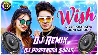 Wish - Diler Kharkiya Ft Ginni Kapoor  New Song 20