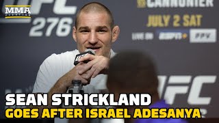 Sean Strickland Goes After Israel Adesanya At UFC 276 Presser: 'Do Something About It!'