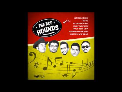 The Bop Hounds - Lonely On The Road