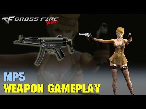 CrossFire - MP5 - Weapon Gameplay
