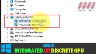 How to Check if You’re Using an Integrated or Discrete GPU on Windows 10