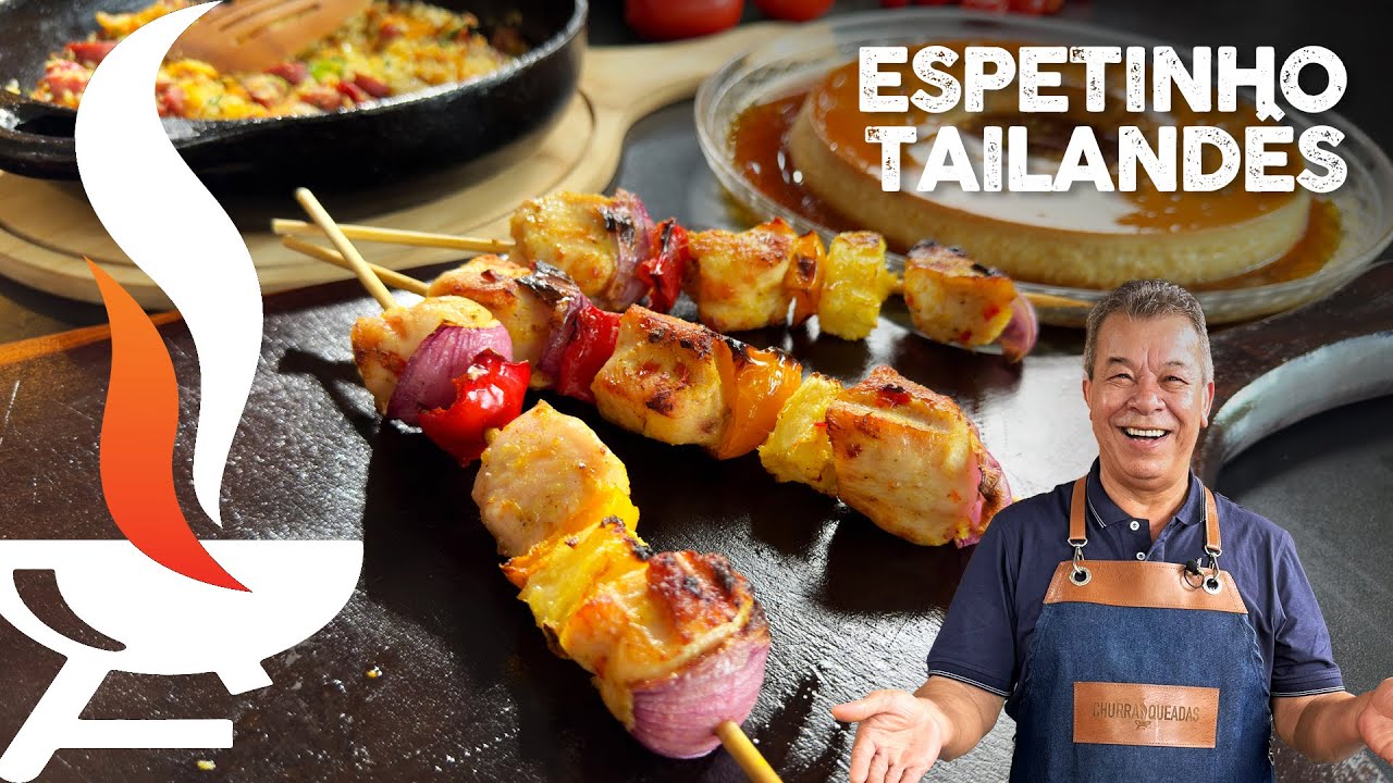 Espetinho Tailandês e Farofa de Creme de Cebola I Churrasqueadas