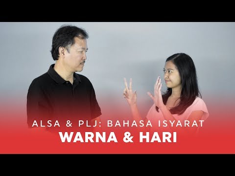 Sign Language #1: Bahasa Isyarat Hari & Warna (Indonesia)