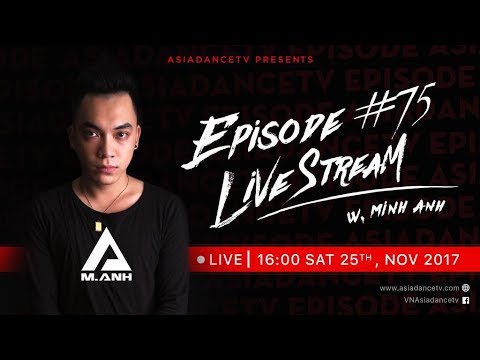 Asia Dance TV - Episode: 75 DJ Minh Anh