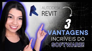 3 VANTAGENS DO REVIT NA ARQUITETURA!