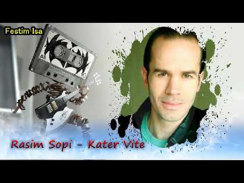 Rasim Sopi   Kater Vite