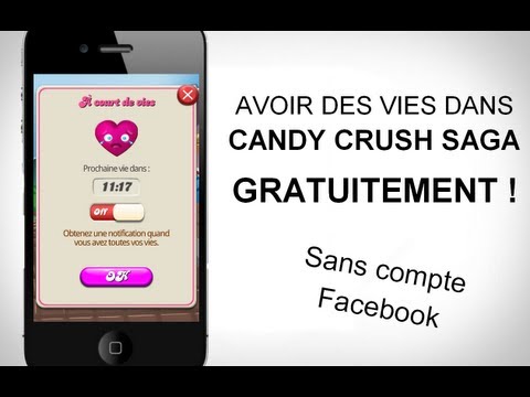 comment gagner des vies a candy crush saga