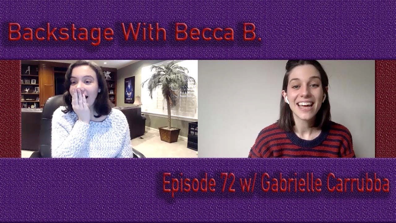 Ep. 72 with Dear Evan Hansen's Gabrielle Carrubba