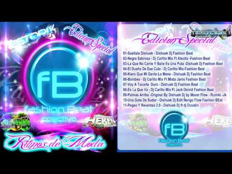 10- Una Gota De Sudor Edit -Dishuek Dj Ft Ñengo Flow ~Fashion Beat Edition Special®~